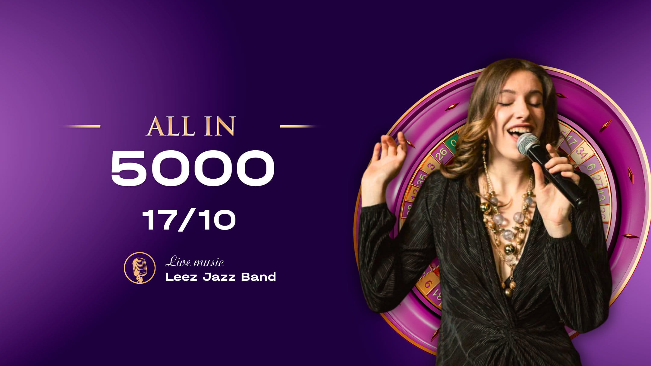 ALL IN — 5 000. Live music
