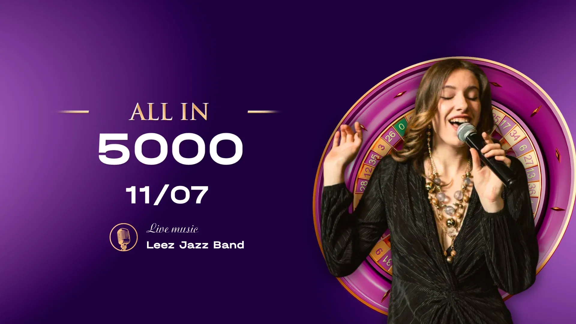 ALL IN — 5 000. Live music